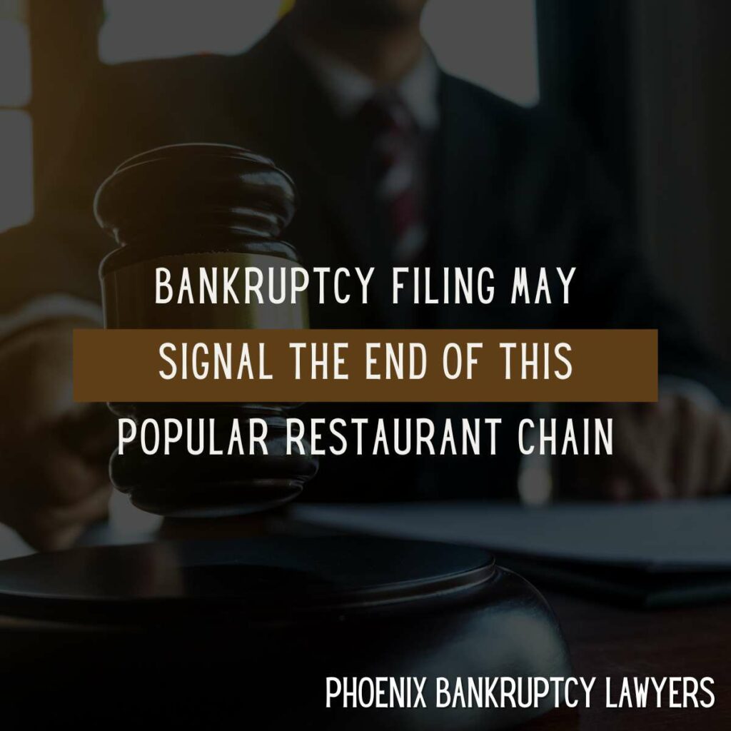 Bankruptcy Filing May Signal the End of This Popular Restaurant Chain